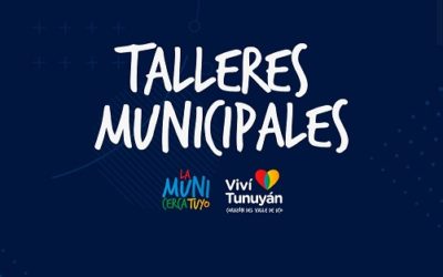 Tunuyán lanza un ciclo de talleres municipales para todos los gustos y edades