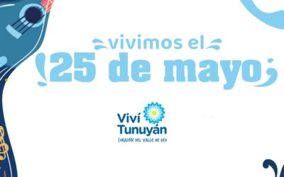 Con actividades para toda la familia Tunuyán celebra la semana de mayo