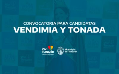 Convocatoria para candidatas de Vendimia y Tonada en Tunuyán