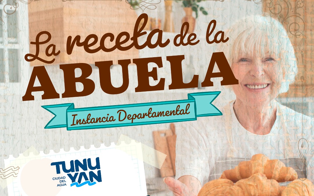 Se lanza la convocatoria de la etapa departamental de «La receta de la abuela»